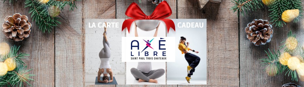 CARTE CADEAU AXE LIBRE "1001 Danses" & "Poses et Postures"