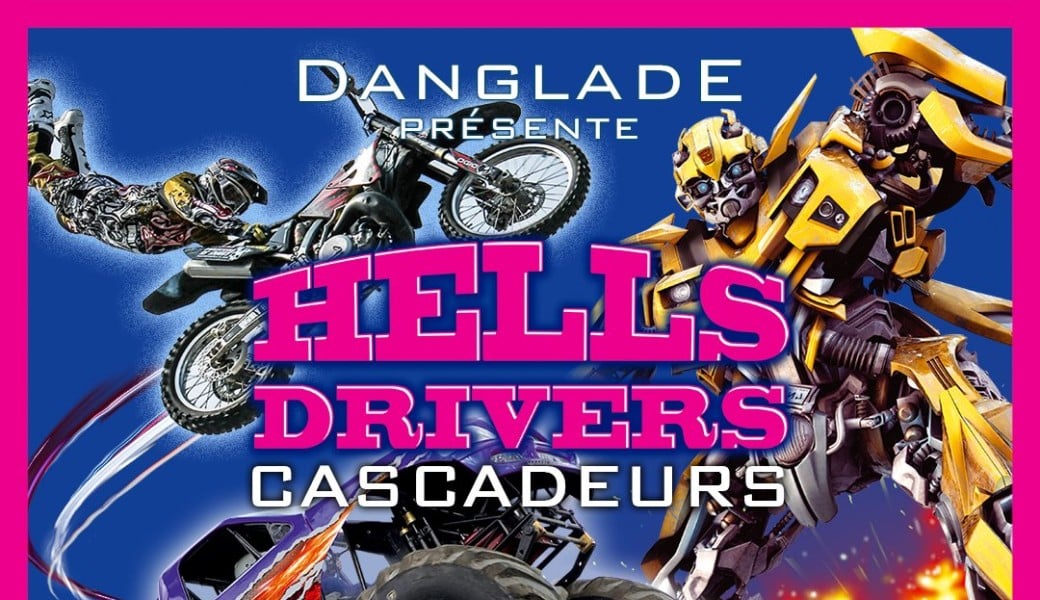 Cascadeurs Hells Drivers Danglade Show