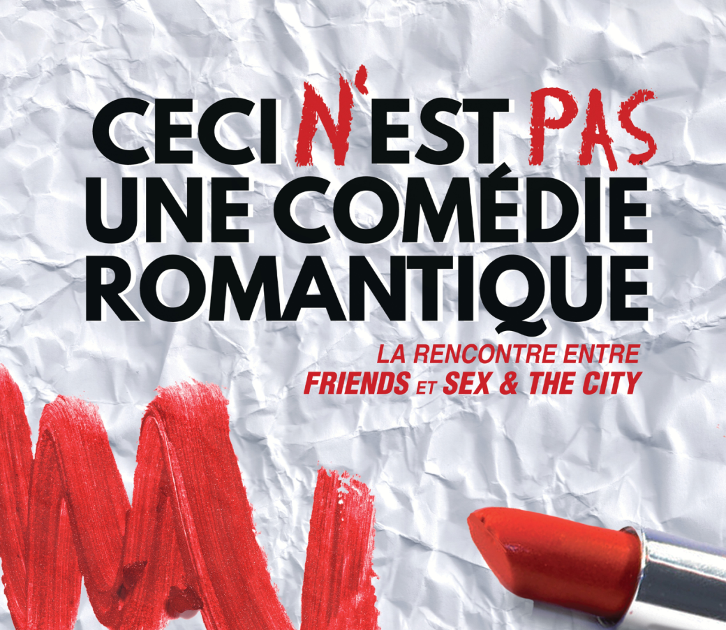 Ceci n'est pas une comédie Romantique