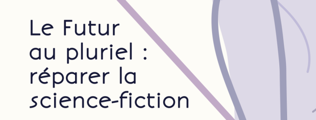 Cercle d'Écriture pour Réparer la SF (7)(8)