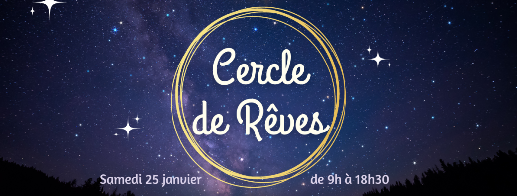 Cercle de Rêves