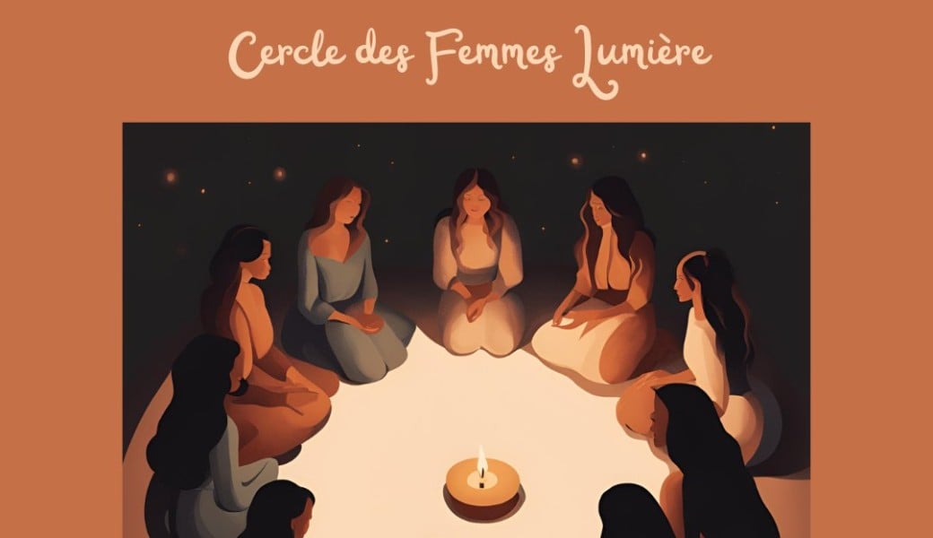 Cercle des Femmes Lumière du 6/06/25