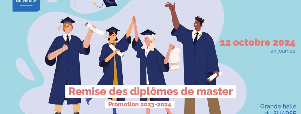 Cérémonie de remise des diplômes de Master - APRES-MIDI - Formulaire étudiants