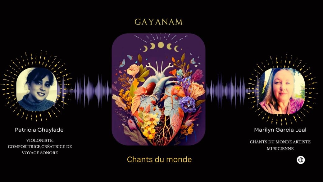 Chants du Monde Gayanam