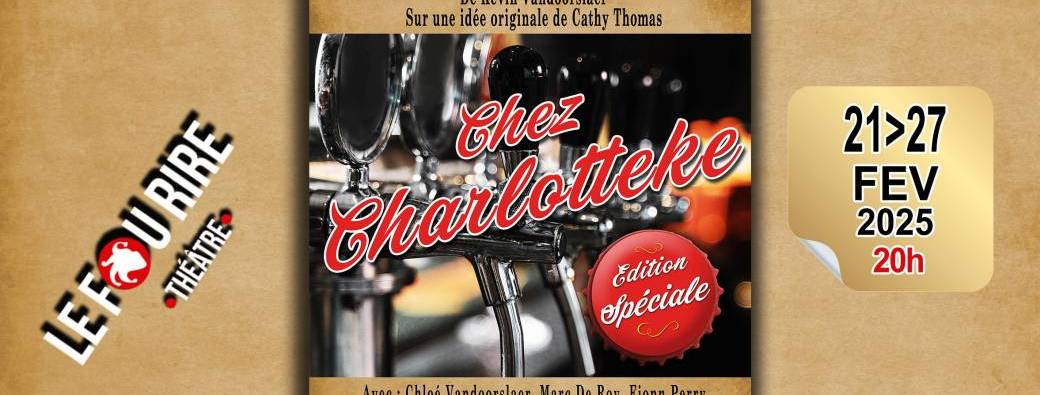 Charlotteke édition spéciale