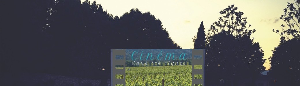 Cinéma dans les vignes - 2023