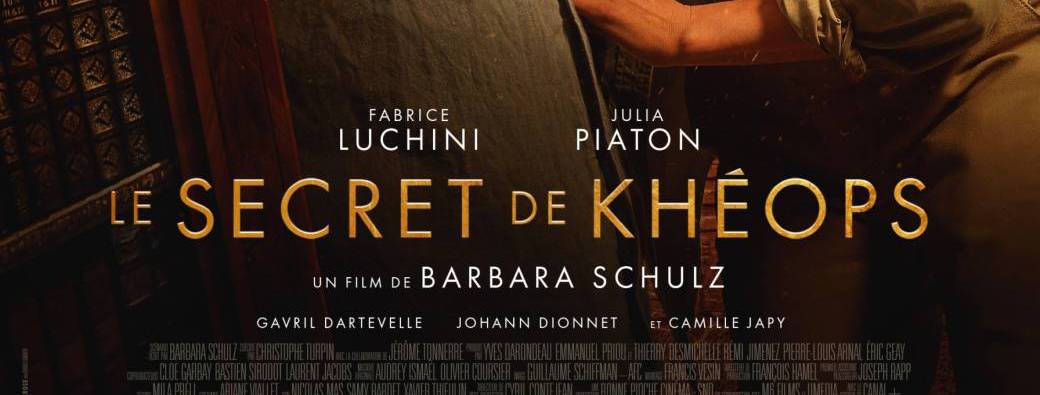 CINEMA : "Le secret de Khéops"