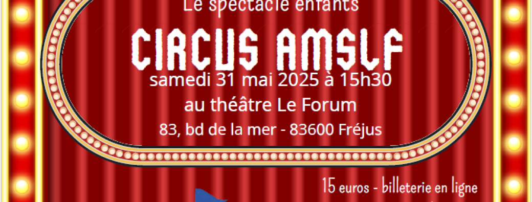 CIRCUS AMSLF - Le spectacle des enfants