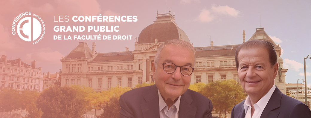 [Conférence Grand Public] Dominique Perben & Michel Mercier