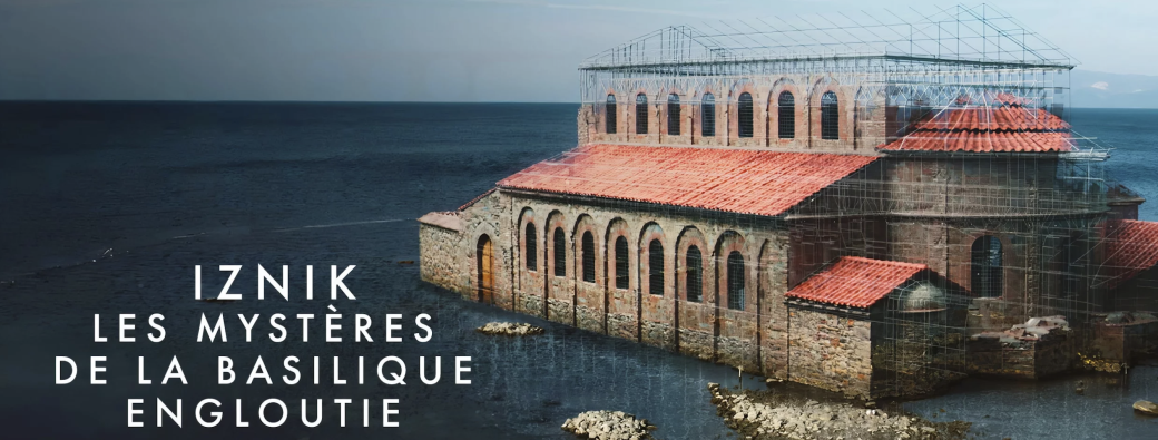 Projection-débat : Iznik, les mystères de la basilique engloutie