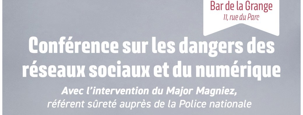 Conférence sur les dangers des réseaux sociaux et du numérique