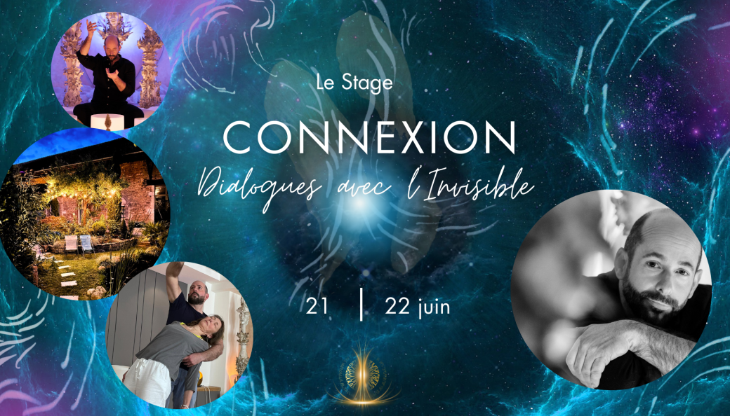 Connexion - Dialogues avec l'Invisible