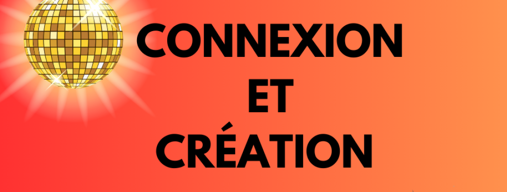 Connexion & Création