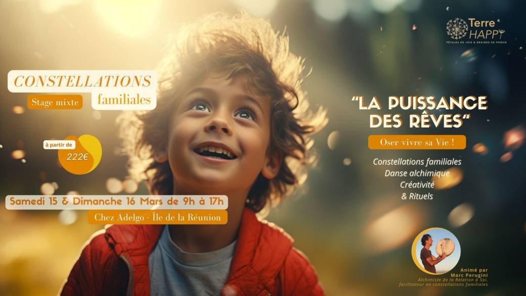 Constellations Familiales "le Pouvoir des Rêves"