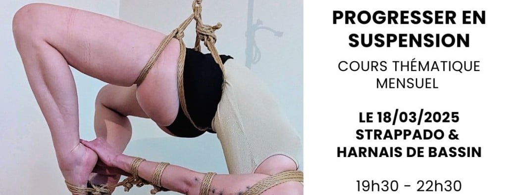 Cours de shibari - Progresser en suspension