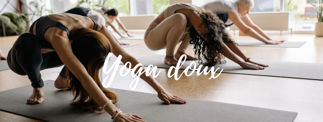 Cours de Yoga doux - 30 Juillet 12h30