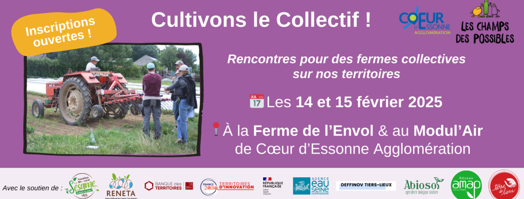 Cultivons le Collectif ! Rencontres pour des fermes collectives sur nos territoires.