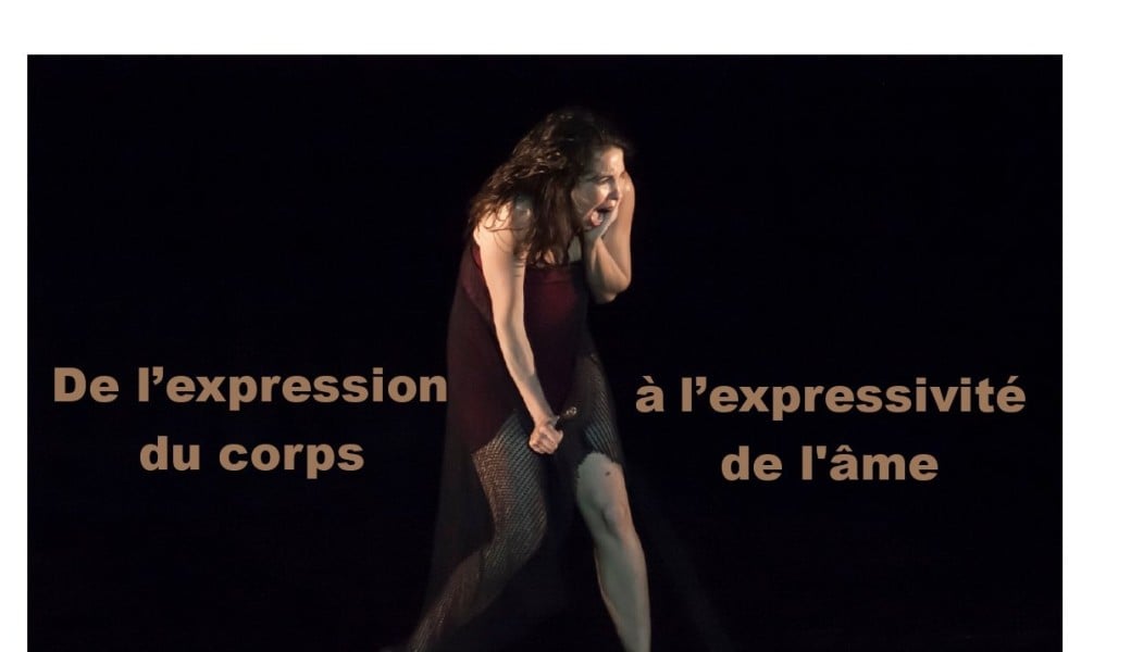 De l'expression du corps à l'expression de l'âme