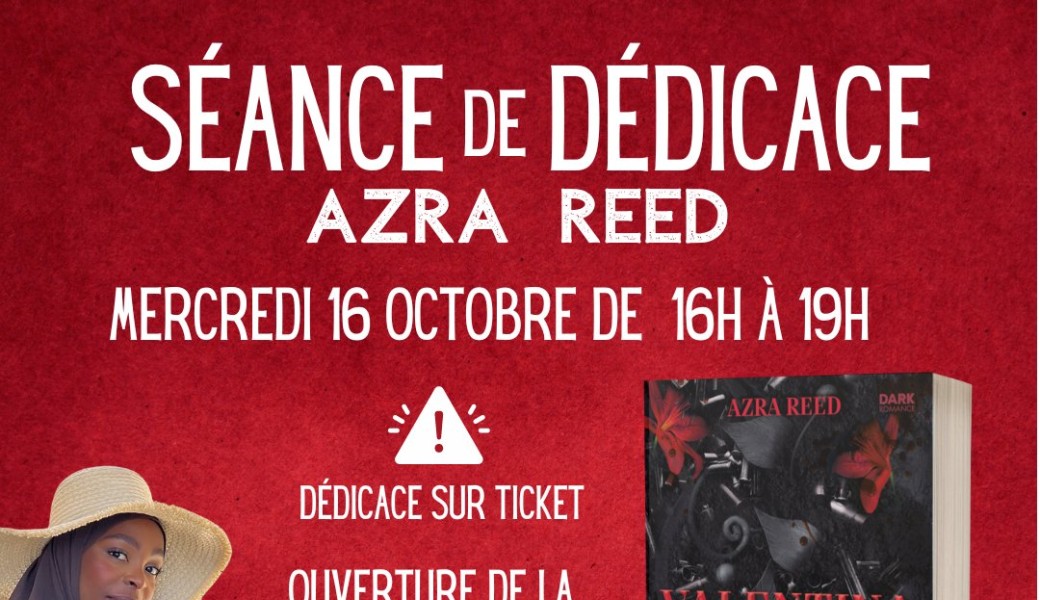 Dédicace Azra Reed