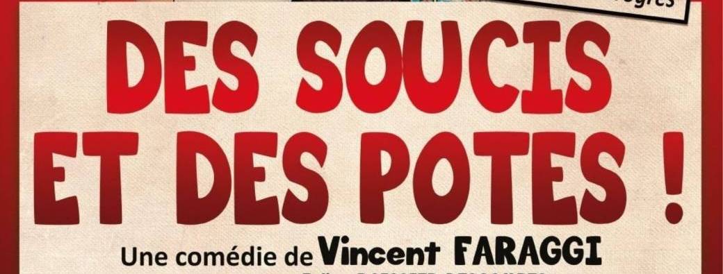 Des Soucis et des Potes