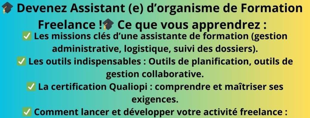 Devenir Assistant (e) d'organisme de Formation Freelance - Créer son activité 