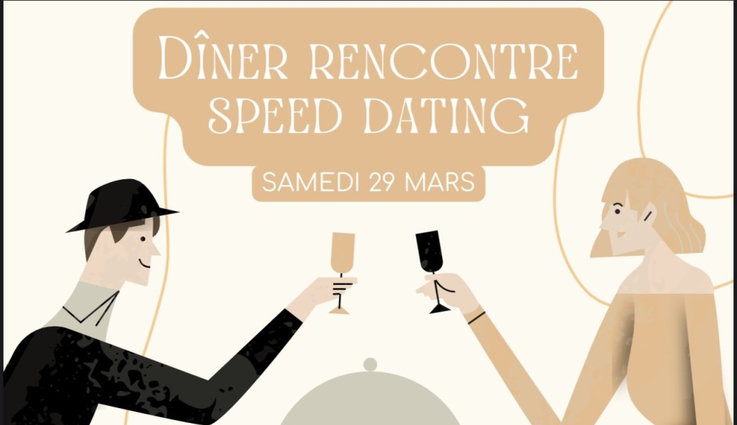 Dîner Rencontre - Speed dating