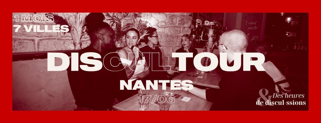 DISCULTOUR #2 - NANTES