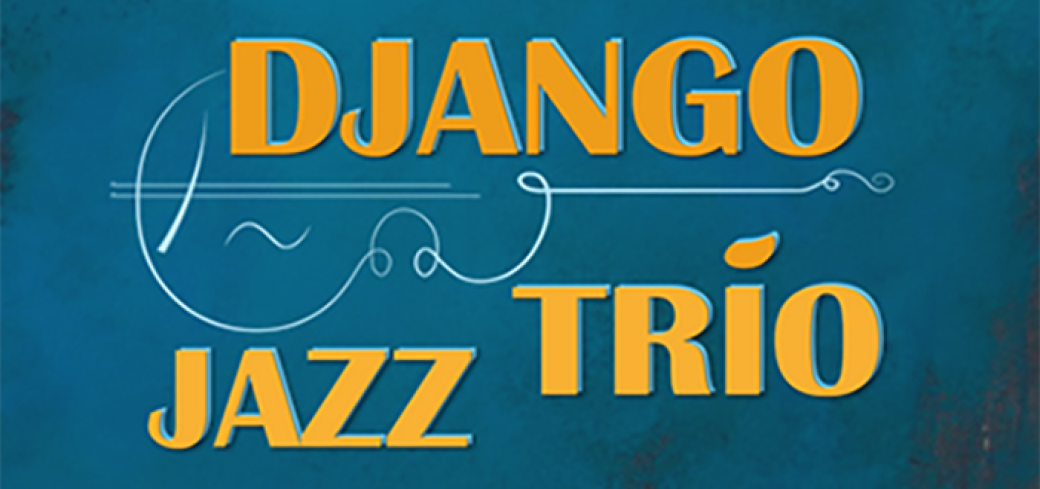 DJANGO JAZZ TRIO 