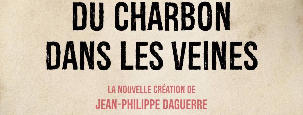 Du charbon dans les veines