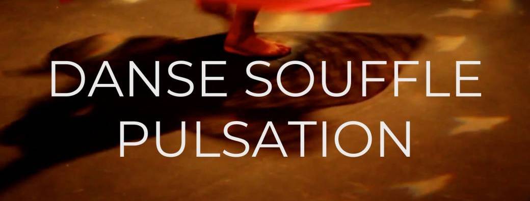 Danse souffle et pulsation