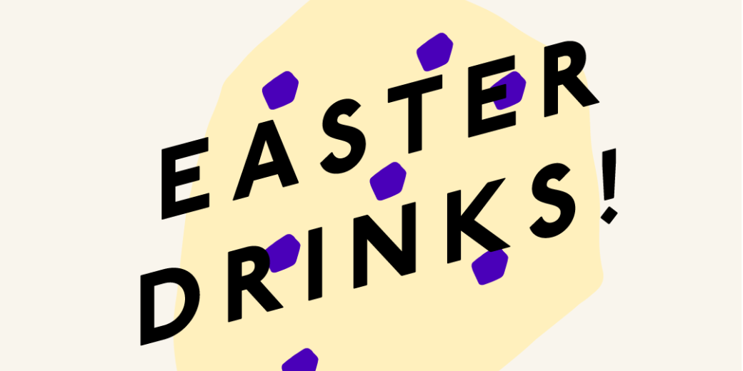 Easter Drinks