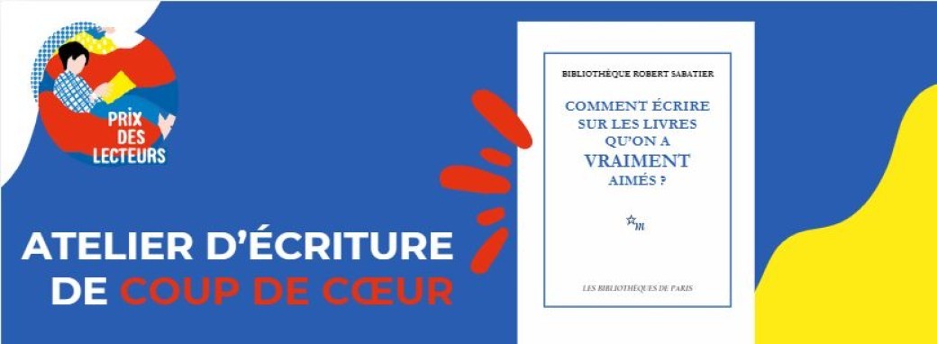 Ateliers d'écriture de coup de cœur