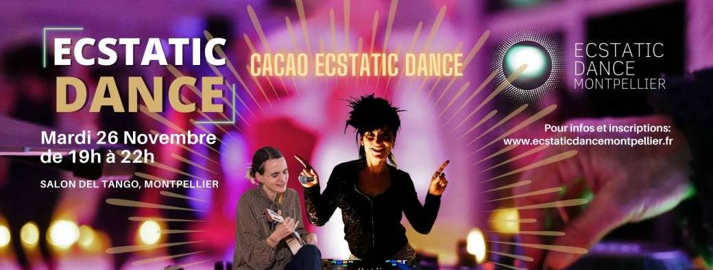 Ecstatic Dance Montpellier-DJ Soph-26/11/24 - Cacao Ecstatic