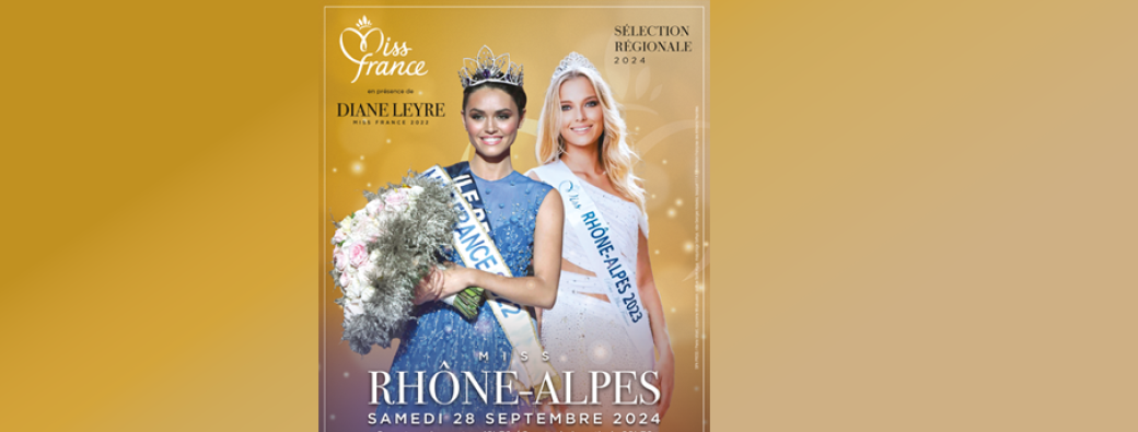 Election de Miss Rhône-Alpes 2024