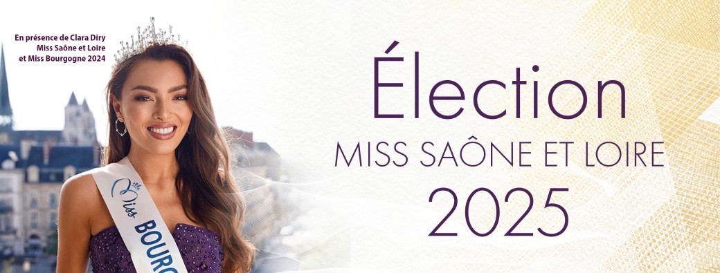 Election Miss Saône et Loire 2025