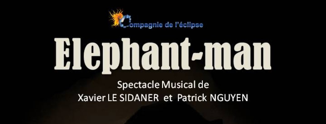 Elephant Man (Comédie Musicale)