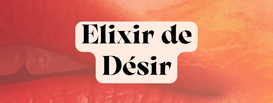 Élixir de désir