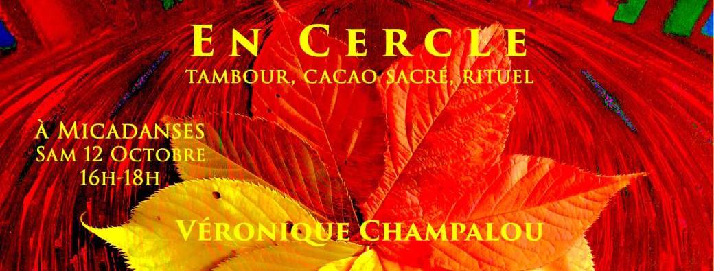 EN CERCLE, chamanisme & cacao sacré