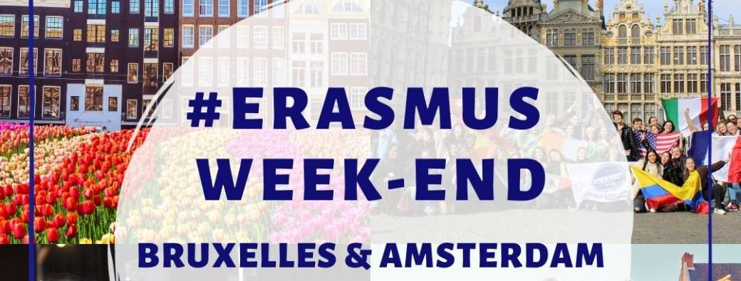 Erasmus Trip - Amsterdam et Bruxelles 