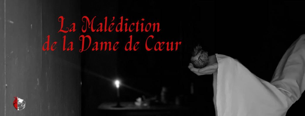 Escape Game "La Malédiction de la Dame de Coeur"