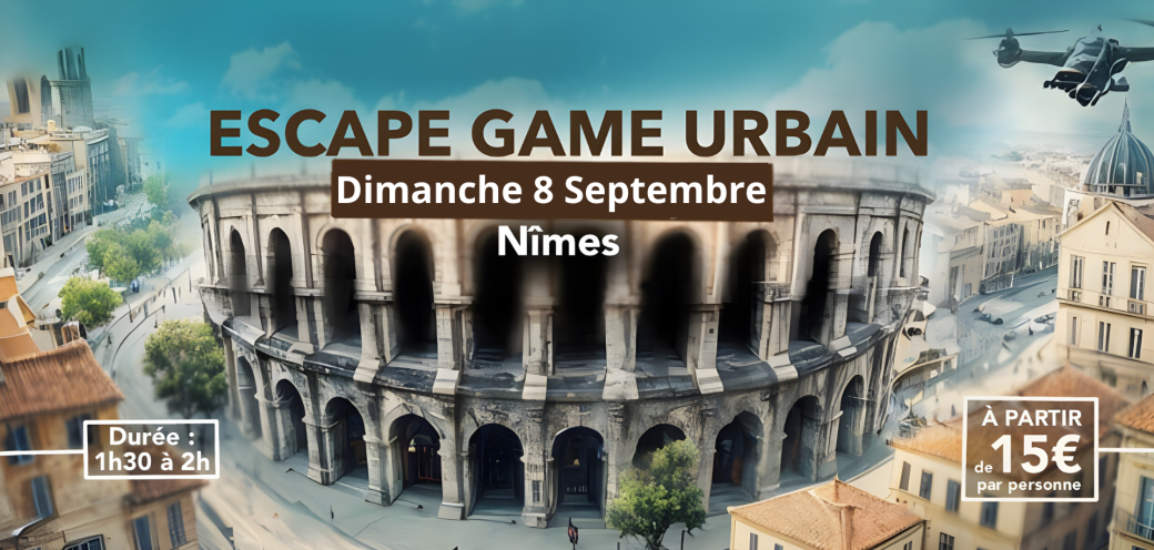 Escape Game Urbain - L'opération KLEPTIS - Nîmes
