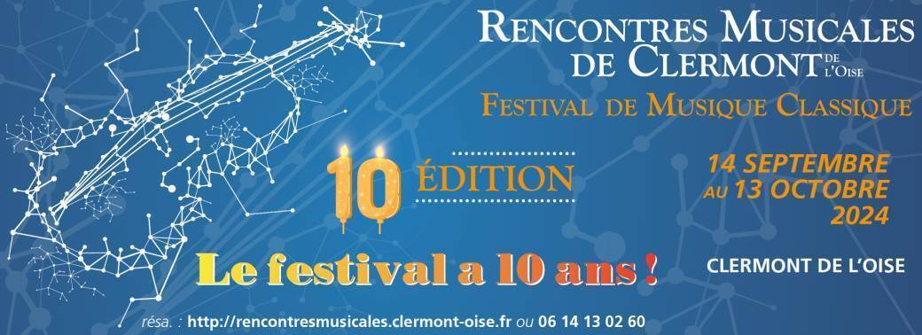 10e édition du Festival des Rencontres Musicales de Clermont de l'Oise
