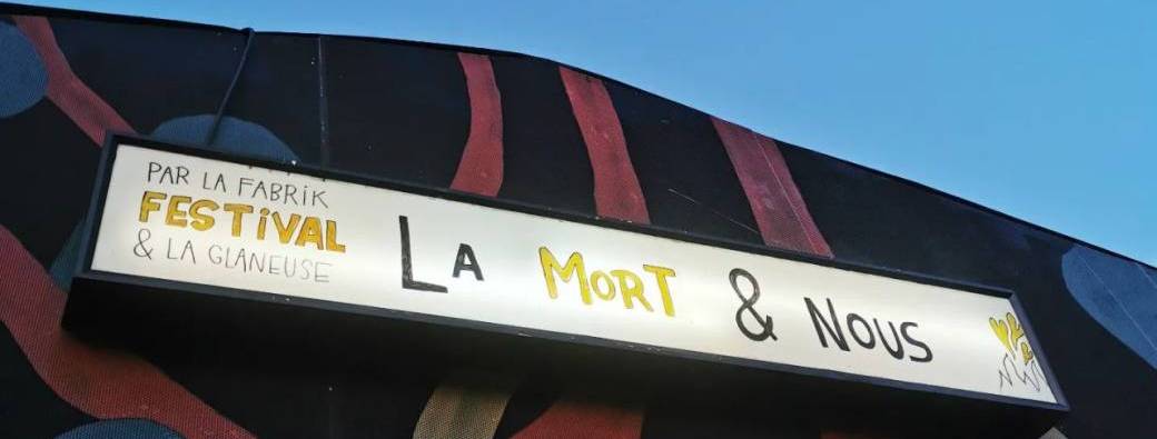 Festival La Mort & Nous #3