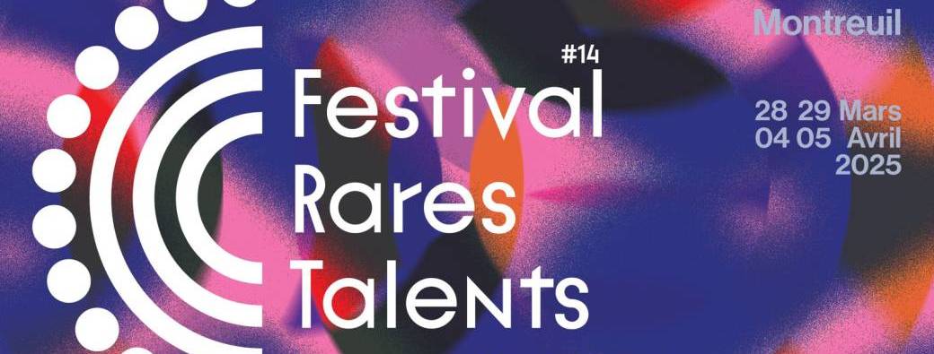 Festival Rares Talents 2025