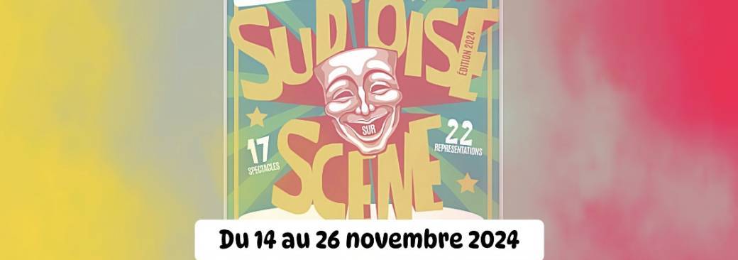 Festival Sud-Oise sur scène 2024