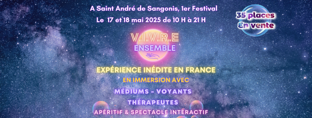 Festival V.I.V.R.E Ensemble à Saint André de Sangonis