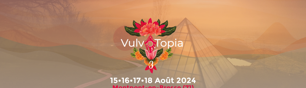 Festival VulvOtopia 3ème édition