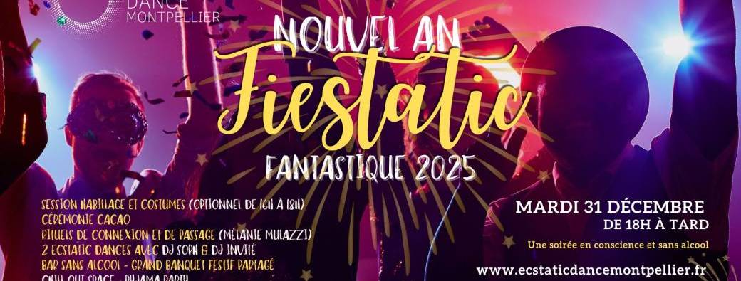 Fiestatic Nouvel an - Fantastique 2025