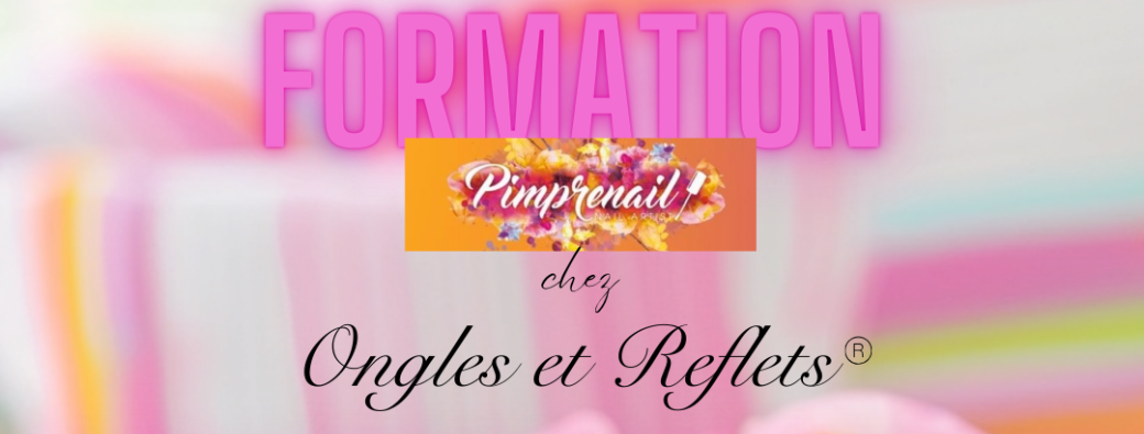 Formation artistique - chez Ongles et Reflets 