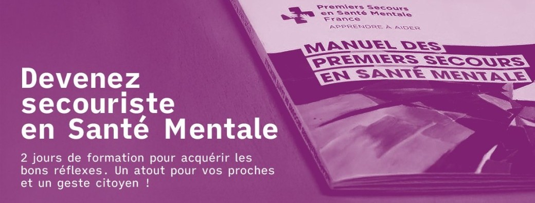 Formation de Secouriste en Santé Mentale - 2 jours -  16 et 17 octobre 2025